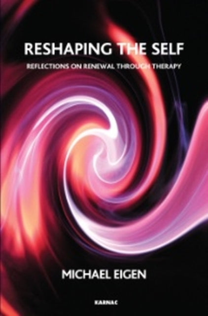 Book cover of: Reshaping the Self