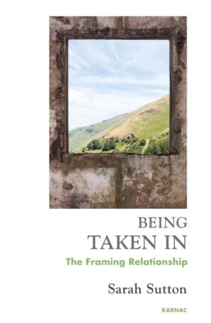 Book cover of: Being Taken In. By: Sarah Sutton