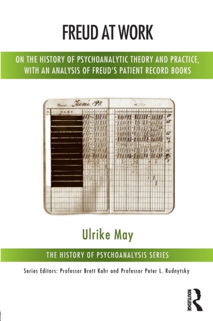 Book cover of: Freud at Work. By: Ulrike May