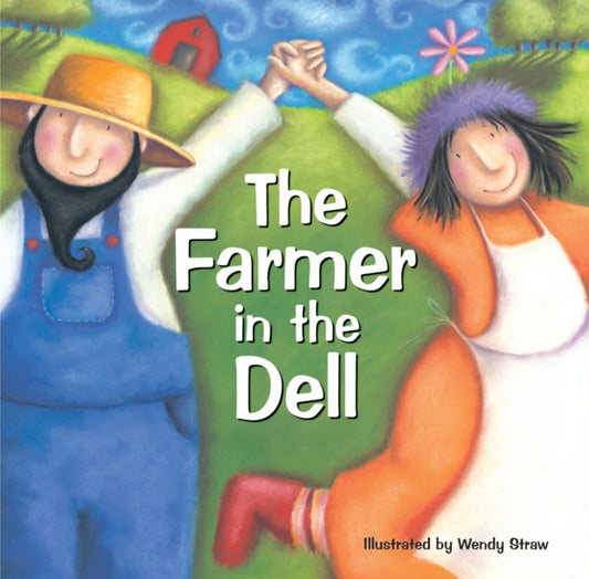 Farmer in the Dell 9781782261872 Wendy Straw