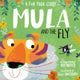 Mula and the Fly: A Fun Yoga Story 9781782268895 Lauren Hoffmeier