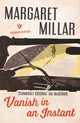 Book cover of: Vanish in an Instant. By: Margaret Millar