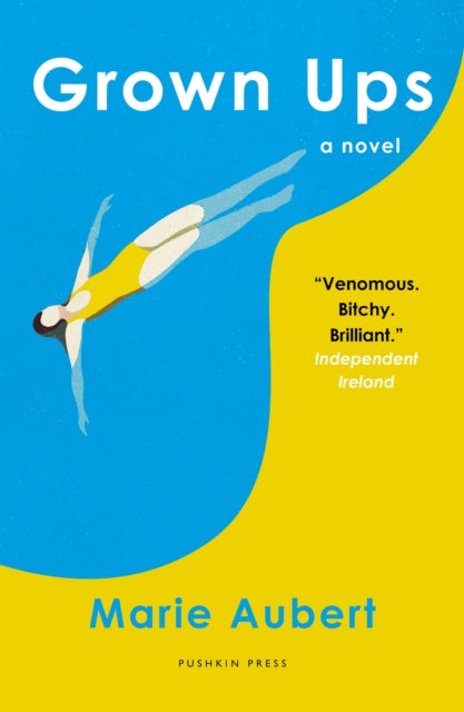 Book cover of: Grown Ups. By: Marie Aubert