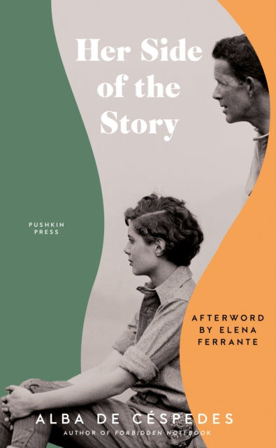 Her Side of the Story 9781782277583 Alba De Céspedes