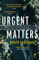 Book cover of: Urgent Matters. By: Paula RODRIGUEZ