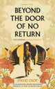 Book cover of: Beyond the Door of No Return. By: David Diop