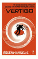 Book cover of: Vertigo. By: Pierre Boileau