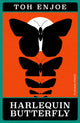 Book cover of: Harlequin Butterfly. By: Toh EnJoe