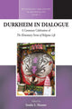 Book cover of: Durkheim in Dialogue. By: Sondra L. Hausner