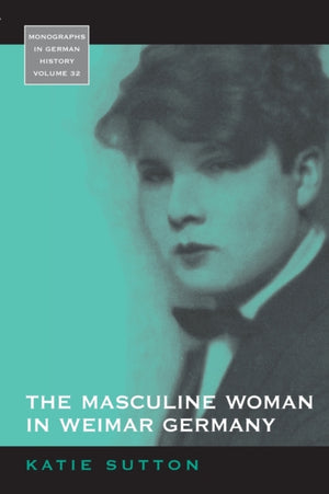 Masculine Woman in Weimar Germany