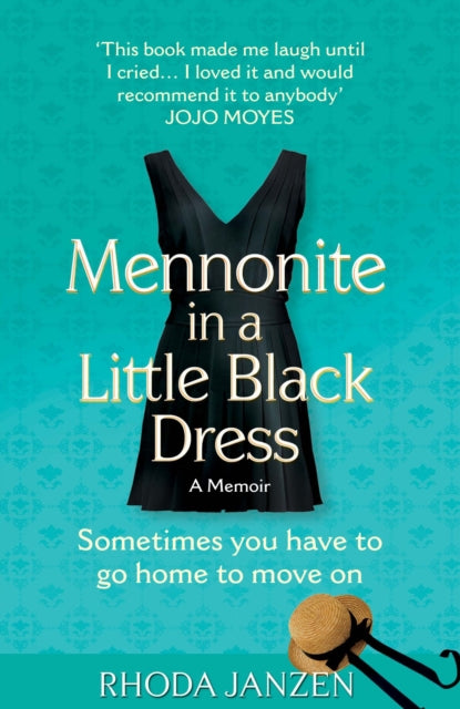 Book cover of: Mennonite in a Little Black Dress. By: Rhoda Janzen