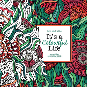 It's A Colourful Life