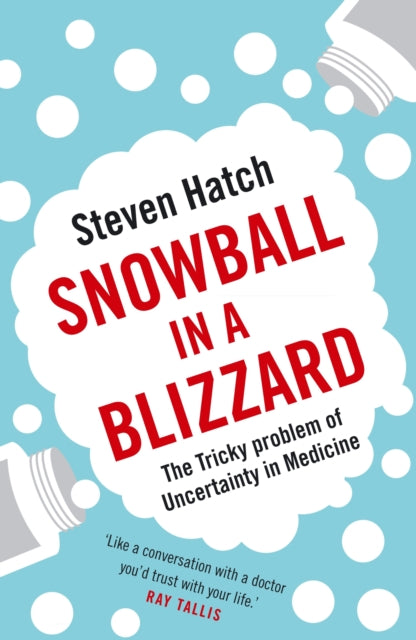 Book cover of: Snowball in a Blizzard. By: Steven Hatch
