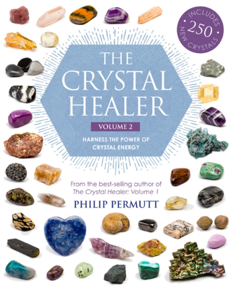 The Crystal Healer: Volume 2