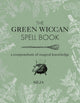 Book cover of: Green Wiccan Spell Book. By: Silja