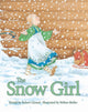 Book cover of: Snow Girl. By: Robert Giraud