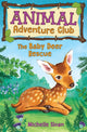Book cover of: Baby Deer Rescue (Animal Adventure Club 1). By: Michelle Sloan