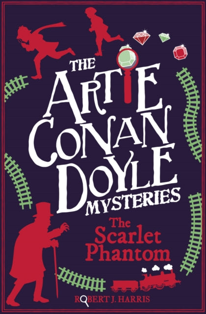 Book cover of: Artie Conan Doyle and the Scarlet Phantom. By: Robert J. Harris
