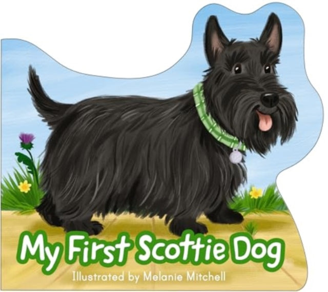 My First Scottie Dog 9781782509349 Melanie Mitchell
