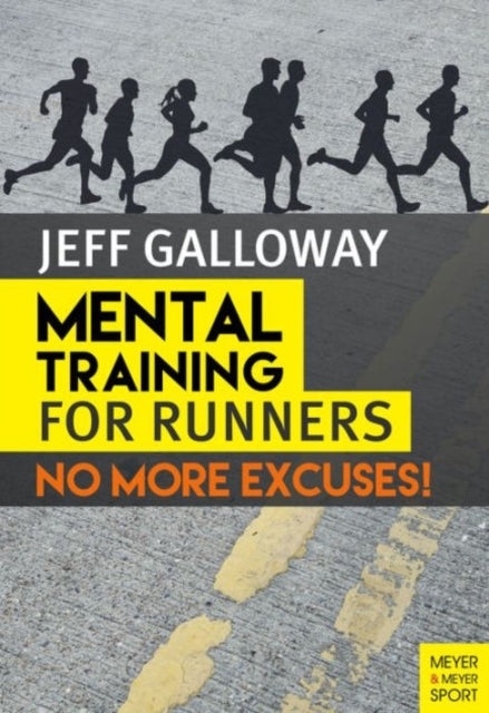 Book cover of: Mental Training for Runners. By: Jeff Galloway