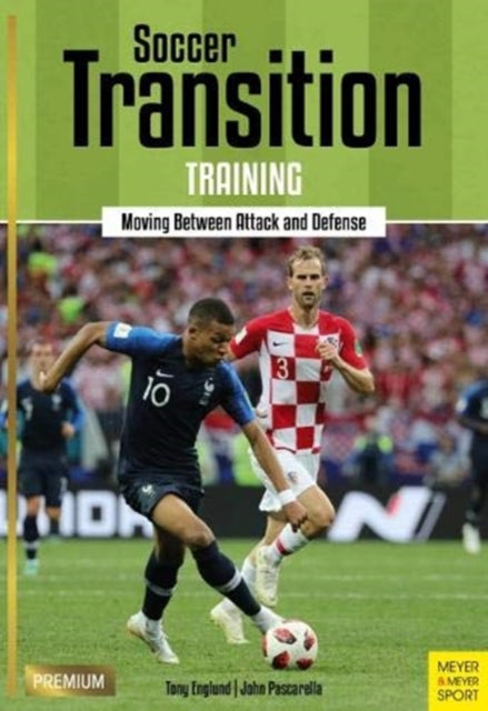 Book cover of: Soccer Transition Training. By: Tony Englund