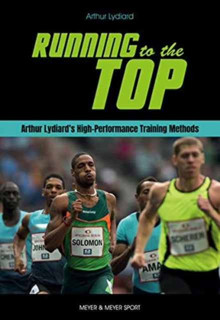 Book cover of: Running to the Top. By: Arthur Lydiard