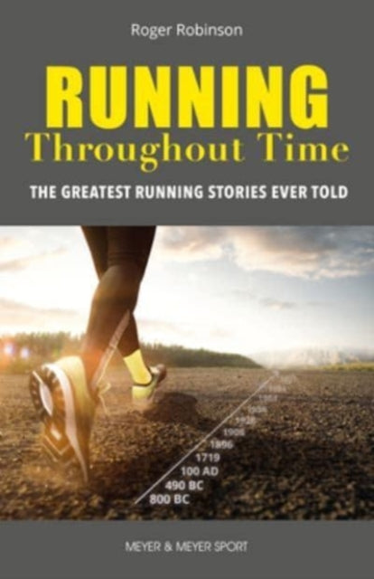 Book cover of: Running Throughout Time. By: Roger Robinson