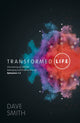 Book cover of: Transformed Life. By: Dave Smith