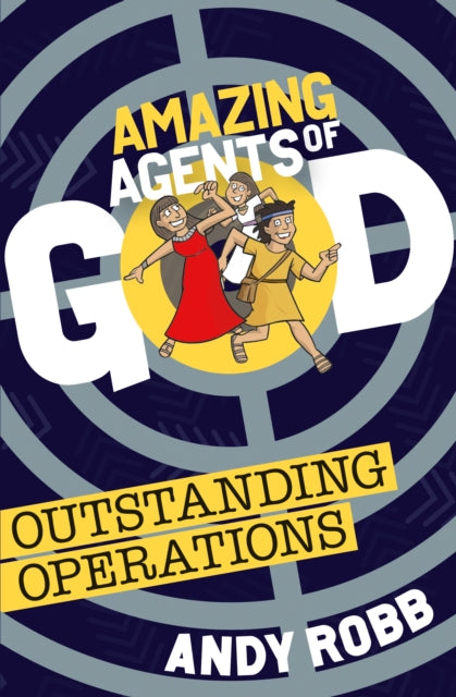 Book cover of: Amazing Agents of God: Outstanding Operations. By: Andy Robb