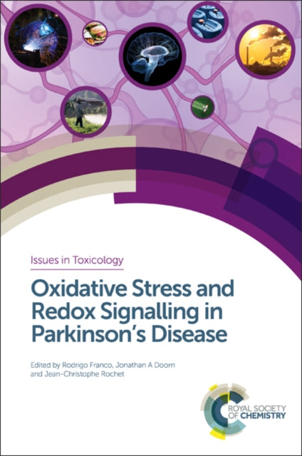 Book cover of: Oxidative Stress and Redox Signalling in Parkinson’s Disease. By: Pier Mastroberardino