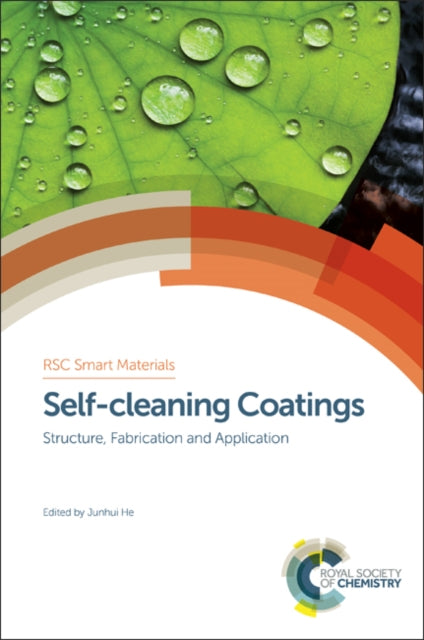 Book cover of: Self-cleaning Coatings. By: Junhui He