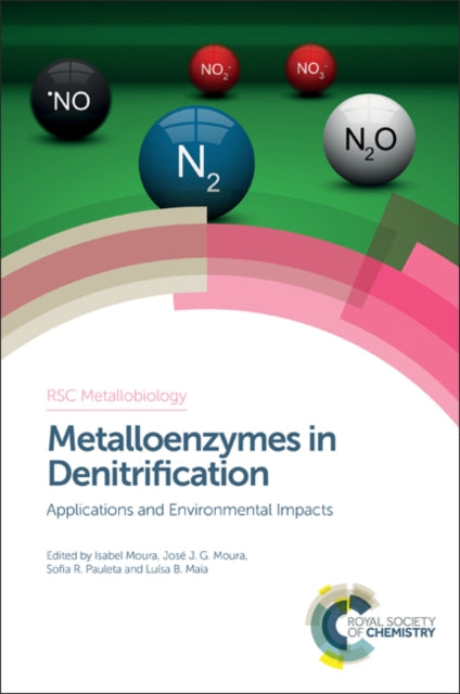 Book cover of: Metalloenzymes in Denitrification. By: Isabel Moura