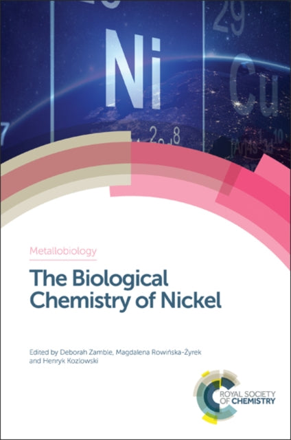 Book cover of: Biological Chemistry of Nickel. By: Henryk Kozlowski
