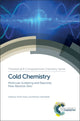 Book cover of: Cold Chemistry. By: Olivier Dulieu
