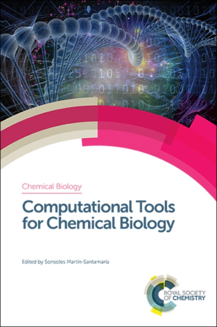 Book cover of: Computational Tools for Chemical Biology. By: Sonsoles Martín-Santamaría