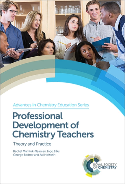 Book cover of: Professional Development of Chemistry Teachers. By: Rachel Mamlok-Naaman