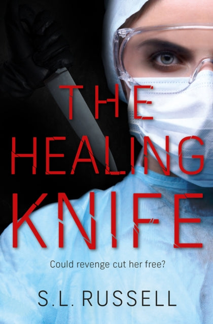 Healing Knife, Could revenge cut her free?