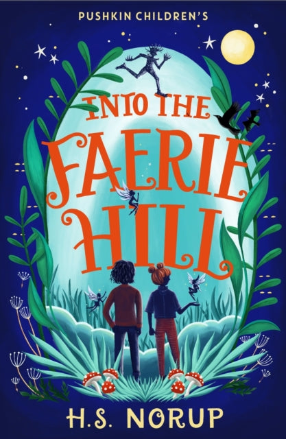Book cover of: Into the Faerie Hill. By: H. S. Norup