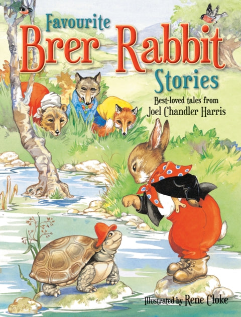 Favourite Brer Rabbit Stories