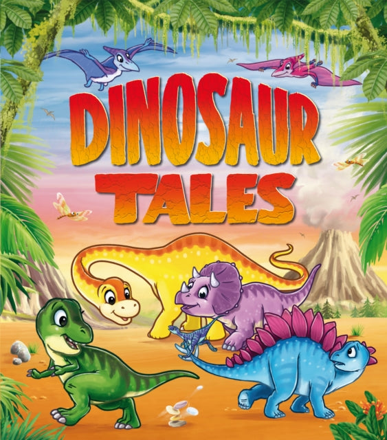 Book cover of: Dinosaur Tales. By: Xanna Eve Chown