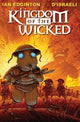 Book cover of: Kingdom Of The Wicked. By: Ian Edginton