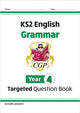 Book cover of: KS2 English Year 4 Grammar Targeted Question Book (with Answers)