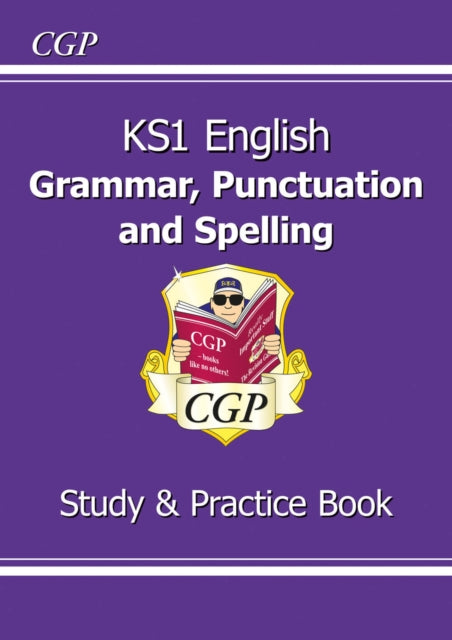 KS1 English Grammar, Punctuation & Spelling Study & Practice Book