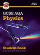 Book cover of: GCSE Physics AQA Student Book (includes Online Edition, Videos and Answers)