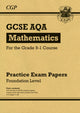 Book cover of: GCSE Maths AQA Practice Papers: Foundation