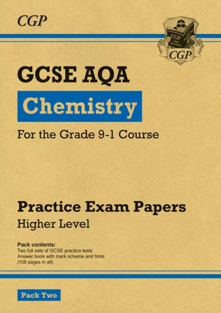 Book cover of: GCSE Chemistry AQA Practice Papers: Higher Pack 2