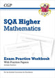Book cover of: CfE Higher Maths: SQA Exam Practice Workbook - includes Answers