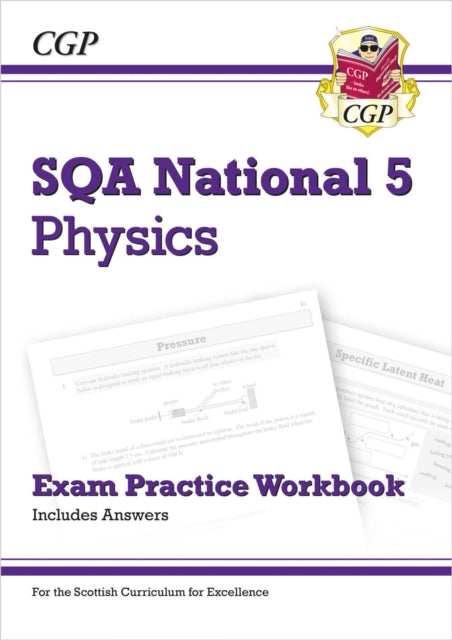 Book cover of: National 5 Physics: SQA Exam Practice Workbook - includes Answers