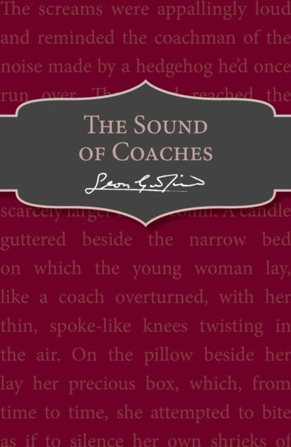 Book cover of: Sound of Coaches. By: Leon Garfield
