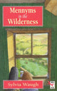 Book cover of: Mennyms In The Wilderness. By: Sylvia Waugh